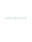 LEARNTO[CAPTION]