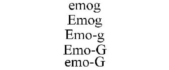 EMOG EMOG EMO-G EMO-G EMO-G