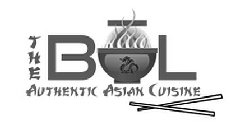 THE BOL AUTHENTIC ASIAN CUISINE