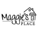 MAGGIE'S PLACE