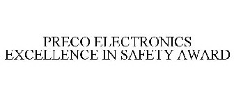 PRECO ELECTRONICS EXCELLENCE IN SAFETY AWARD