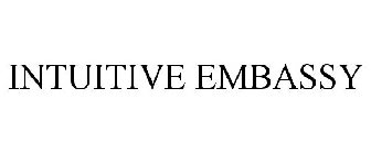 INTUITIVE EMBASSY