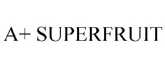 A+ SUPERFRUIT