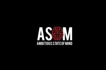 ASOM AMBITIOUS STATE OF MIND