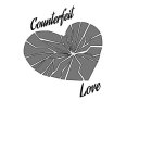 COUNTERFEIT LOVE