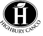 H HIGHBURY CANCO