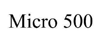 MICRO 500