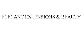 ELEGANT EXTENSIONS & BEAUTY