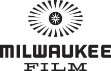 MILWAUKEE FILM