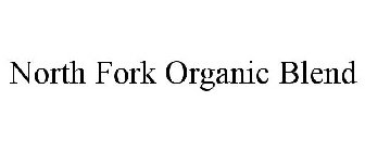 NORTH FORK ORGANIC BLEND