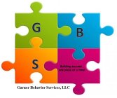 GBS GARNER BEHAVIOR SERVICES, LLC BUILDING SUCCESS... ONE PIECE AT A TIME!