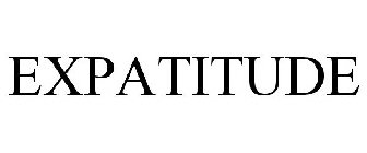 EXPATITUDE
