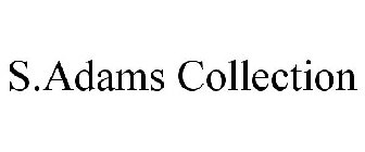 S. ADAMS COLLECTION