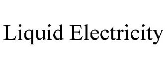 LIQUID ELECTRICITY