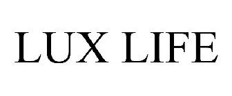 LUX LIFE