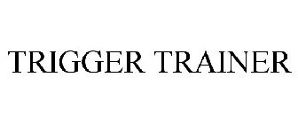 TRIGGER TRAINER