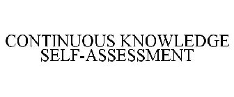 CONTINUOUS KNOWLEDGE SELF-ASSESSMENT