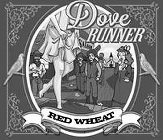 DOVE RUNNER RED WHEAT SALOON
