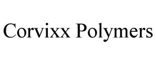 CORVIXX POLYMERS