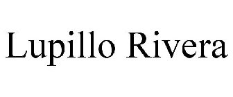 LUPILLO RIVERA