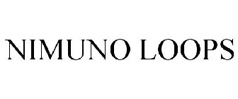 NIMUNO LOOPS