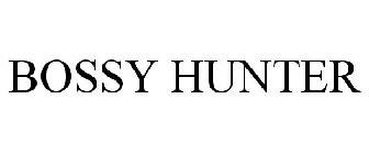 BOSSY HUNTER