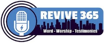 REVIVE 365 WORD-WORSHIP-TESTIMONIES