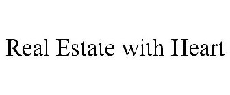 REAL ESTATE WITH HEART