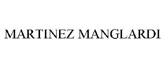 MARTINEZ MANGLARDI