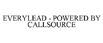 EVERYLEAD - POWERED BY CALLSOURCE