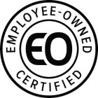 EMPLOYEE-OWNED EO CERTIFIED