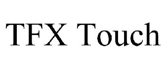 TFX TOUCH