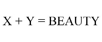 X + Y = BEAUTY