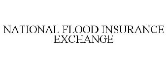NATIONAL FLOOD INSURANCE EXCHANGE