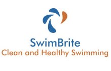 SWIMBRITE CLEAN AND HEALTHY SWIMMING