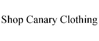 SHOP CANARY CLOTHING