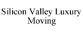 SILICON VALLEY LUXURY MOVING