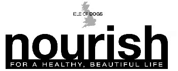 ISLE OF DOGS NOURISH FOR A HEALTHY, BEAUTIFUL LIFE
