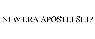 NEW ERA APOSTLESHIP