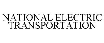 NATIONAL ELECTRIC TRANSPORTATION