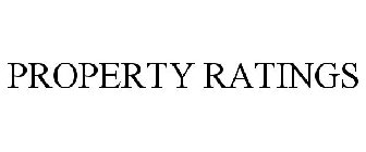 PROPERTY RATINGS