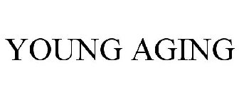 YOUNG AGING