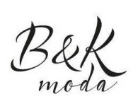 B & K MODA