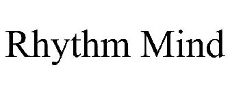 RHYTHM MIND