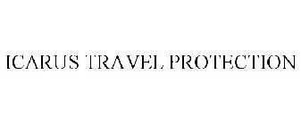 ICARUS TRAVEL PROTECTION