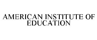 AMERICAN INSTITUTE OF EDUCATION