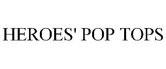 HEROES' POP TOPS