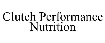 CLUTCH PERFORMANCE NUTRITION