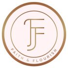 FF FAITH & FLOURISH
