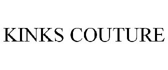 KINKS COUTURE